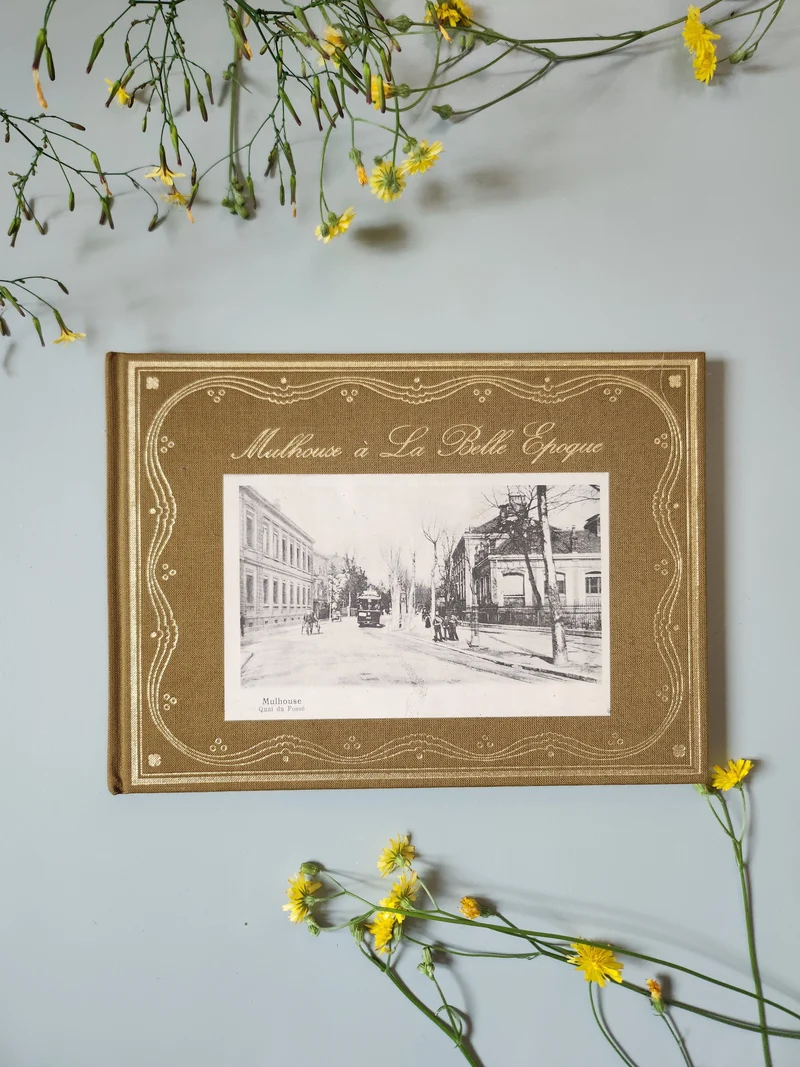 Livre "Mulhouse à la Belle Époque"